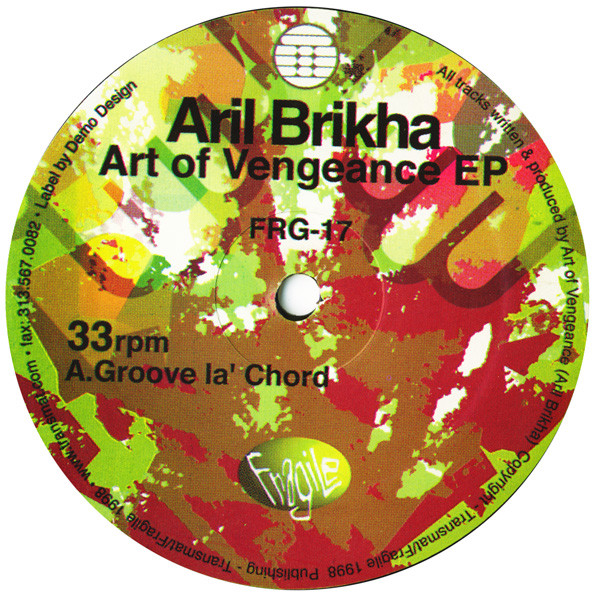 Aril Brikha - Art Of Vengeance EP | Fragile Records (FRG-17) - main