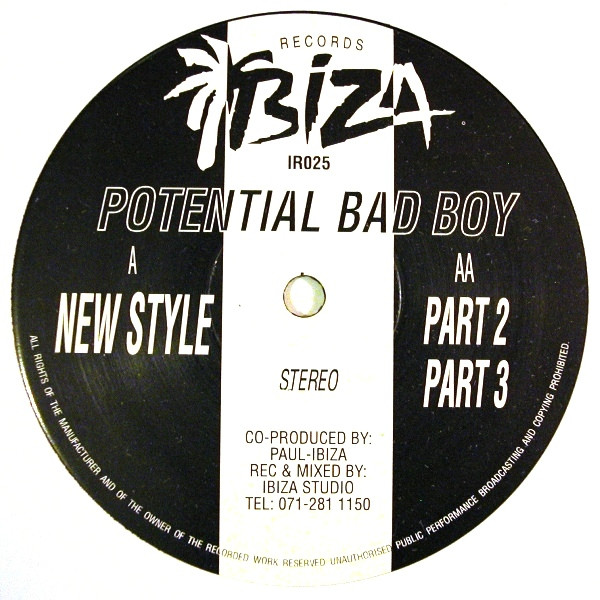 Potential Bad Boy - New Style | Ibiza Records (IR025)