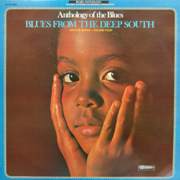 Various - Blues From The Deep South | Musidisc (30 AB 5604)