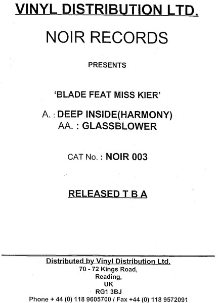 Blade Feat Lady Kier - Deep Inside (Harmony) / Glass Blower | Noir (NOIR 003)
