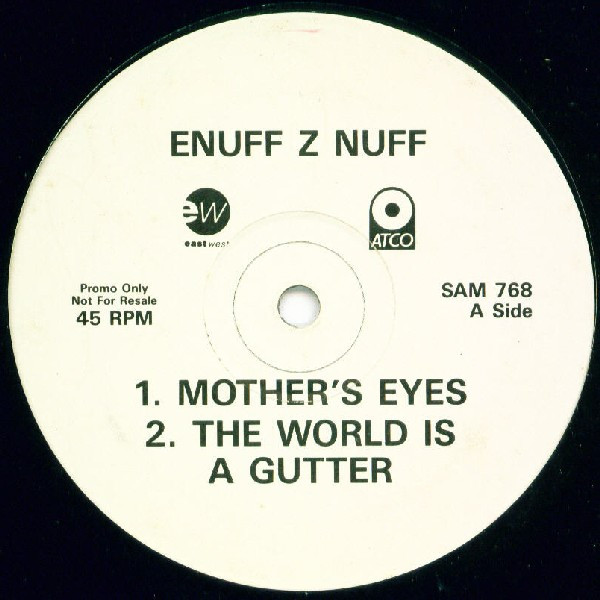 Enuff Z'Nuff - Mother's Eyes | EastWest (SAM 768)