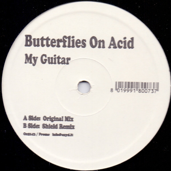 Butterflies On Acid - My Guitar | Oxyd Records (OX5143)
