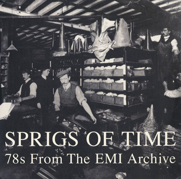 Various - Sprigs Of Time (78s From The EMI Archive) | Honest Jon's Records (HJRLP36)