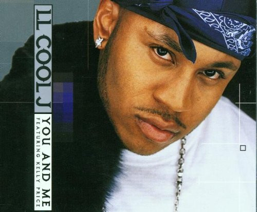 LL Cool J Featuring Kelly Price - You And Me | Def Jam Recordings (572 677-1)