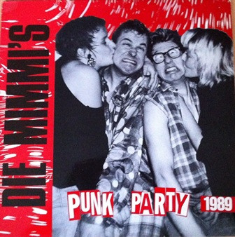 Die Mimmi's - Punk Party 1989 | Bondage International (BI 015)