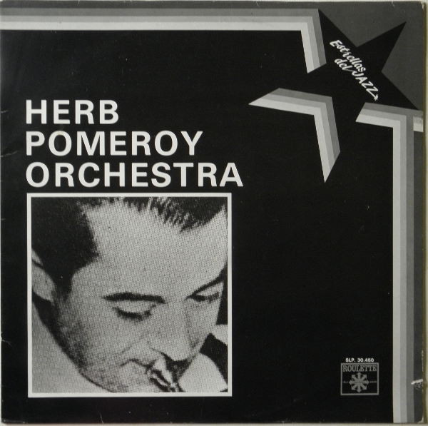 The Herb Pomeroy Orchestra - Herb Pomeroy Orchestra | SOVISA (SLP. 30.450)