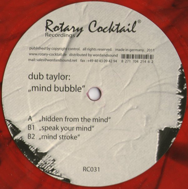 Dub Taylor - Mind Bubble | Rotary Cocktail Recordings (RC031)