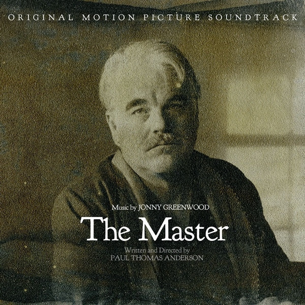 Jonny Greenwood - The Master | Nonesuch (532559-1) - main