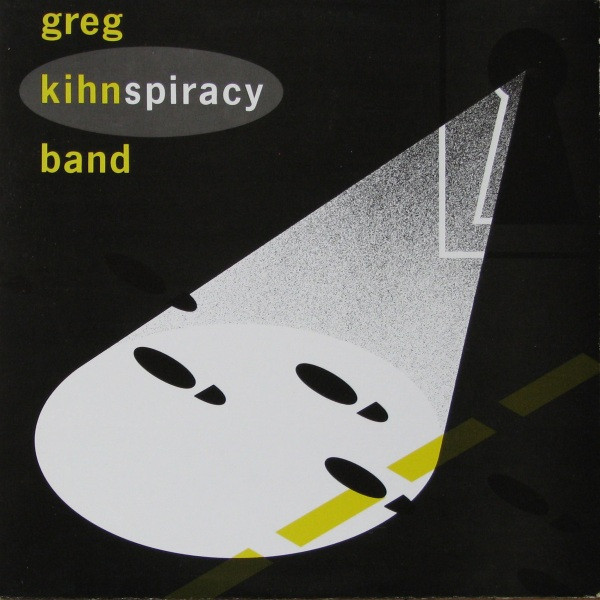 Greg Kihn Band - Kihnspiracy | Beserkley (96 02241) - main