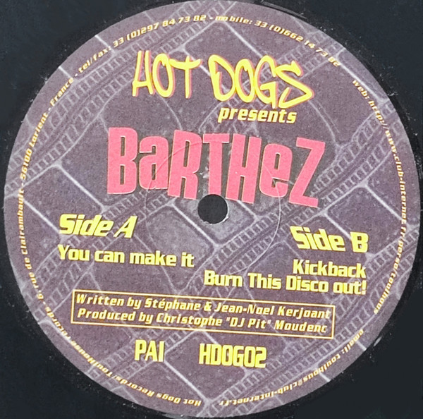 Barthez - You Can Make It | Hot Dogs Traxxx (HDOG02)