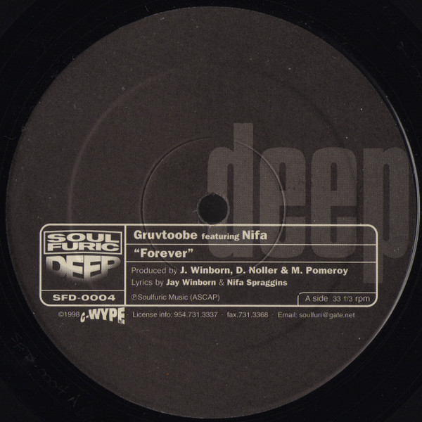 Gruvtoobe Featuring Nifa Spraggins - Forever | Soulfuric Deep (SFD-0004)