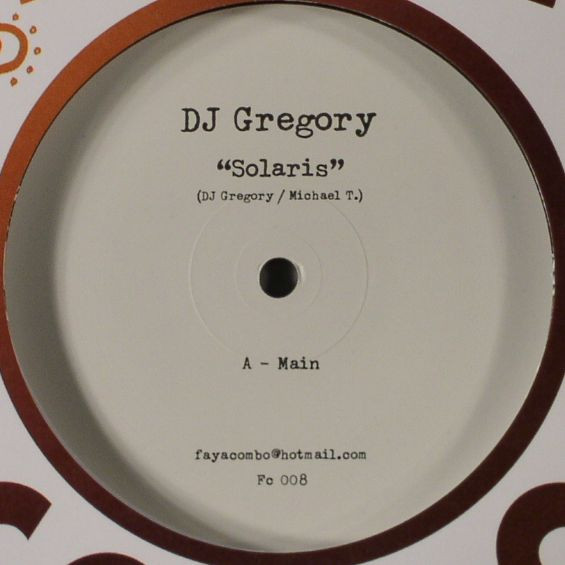 DJ Gregory - Solaris | Faya Combo (Fc 008) - 2 DJ Gregory - Solaris | Faya Combo (Fc 008) - 2