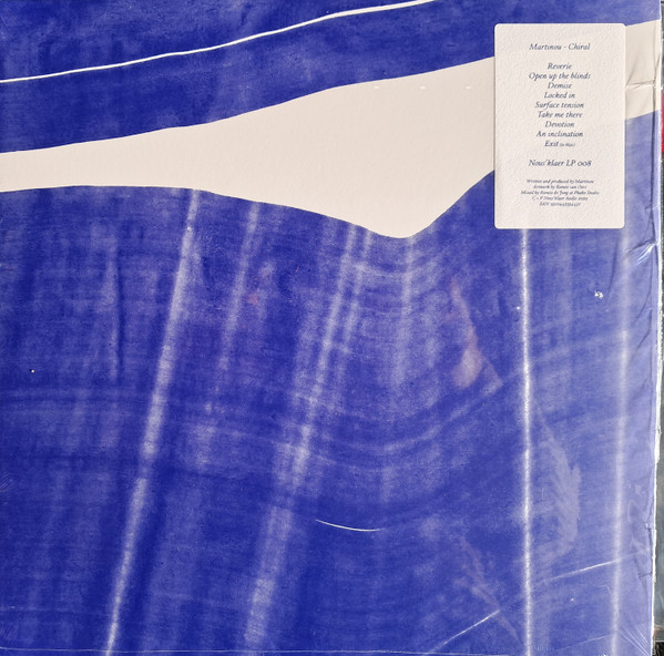 Martinou - Chiral | Nous'klaer Audio (LP 008)