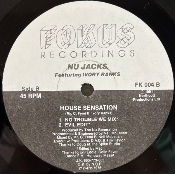 Nu Jacks Featuring Ivory Ranks - House Sensation | Fokus Recordings (FK 004)