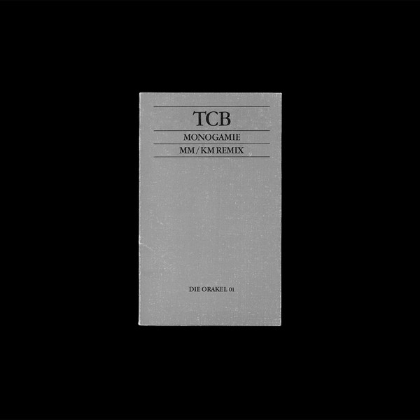 TCB - Monogamie | Die Orakel (ORKL-01)