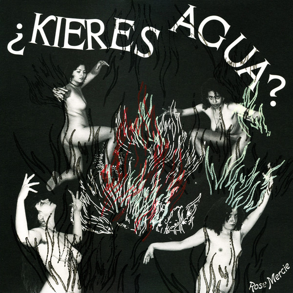 Rose Mercie - ¿Kieres Agua? | Jelodanti Records (JELO 22) - main Rose Mercie - ¿Kieres Agua? | Jelodanti Records (JELO 22) - main