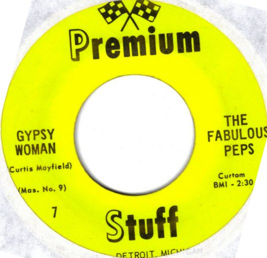 The Fabulous Peps - Gypsy Woman / Why Are You Blowing My Mind | Premium Stuff (7) - main