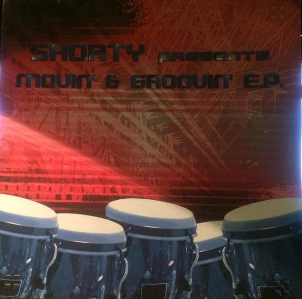Shorty - Movin' & Groovin' E.P. | Tribalistik (DF 09.03)