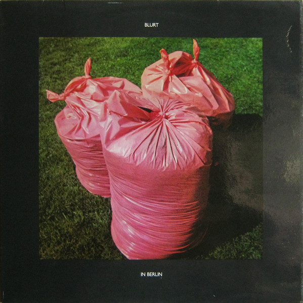 Blurt - In Berlin | Armageddon Records (ARM 6)