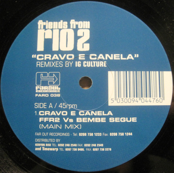 Friends From Rio - Cravo E Canela (Remixes By IG Culture) | Far Out Recordings (FARO 038) - main Friends From Rio - Cravo E Canela (Remixes By IG Culture) | Far Out Recordings (FARO 038) - main
