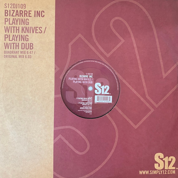 Bizarre Inc - Playing With Knives / Playing With Dub | S12 (S12DJ109) - main