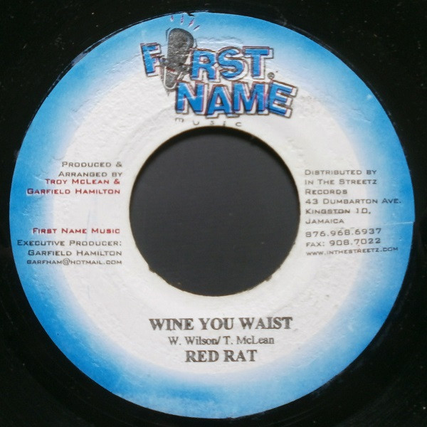 T.O.K. / Red Rat - Where I Am From / Wine You Waist | First Name Music (none) - 2
