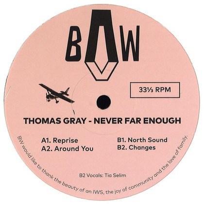 Thomas Gray - Never Far Enough | Black Wattle (BWTL001)