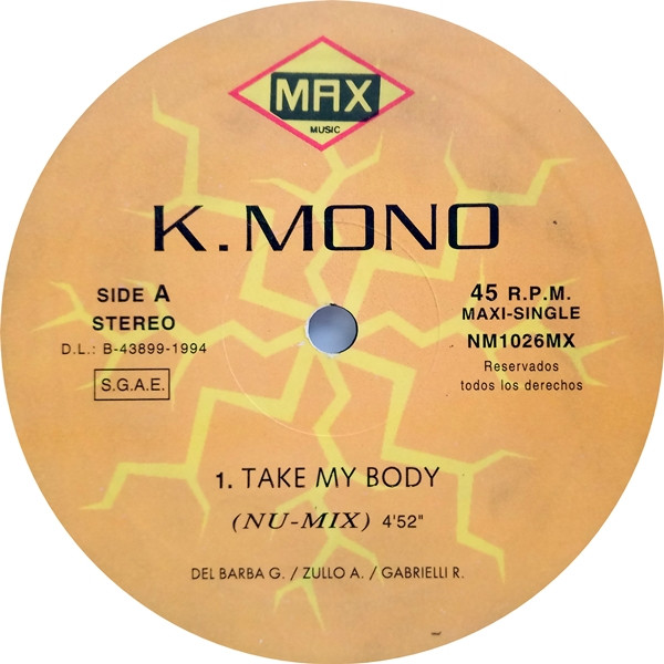 K. Mono - Take My Body | Max Music (NM1026MX) - 4
