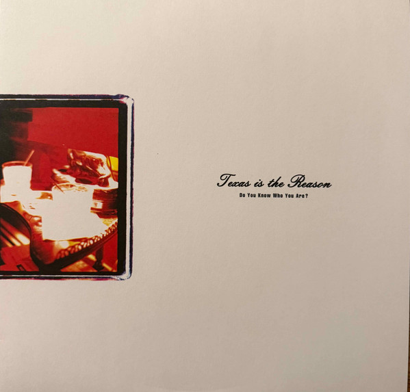 Texas Is The Reason - Do You Know Who You Are? | Revelation Records (REV 51) - main