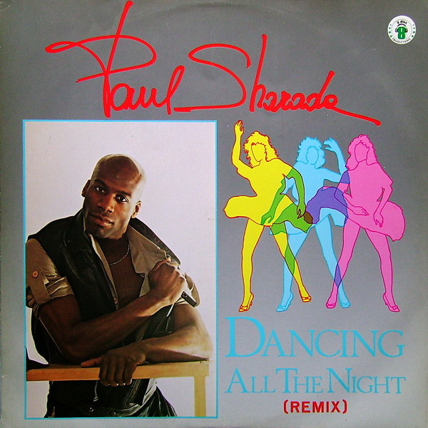 Paul Sharada - Dancing All The Night (Remix) | Il Discotto Productions (ART 1053)