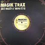 Magik Trax - Get Nasty / Here It Is | Honchos Music (HONM044)