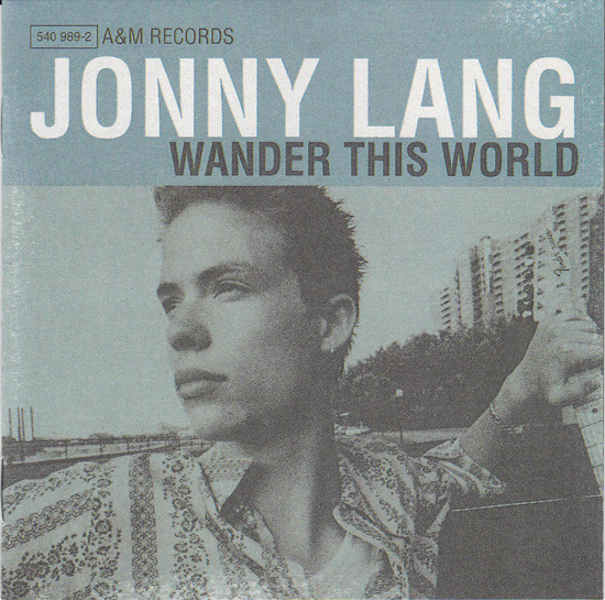 Jonny Lang - Wander This World | A&M Records (540 989-2)