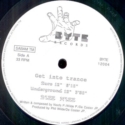 Bizz Nizz - Get Into Trance | Byte Records (BYTE 12004) - 3