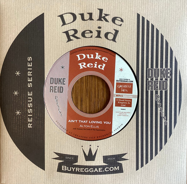 Alton Ellis , U-Roy with Tommy McCook & The Supersonics - Ain't That Loving You | Duke Reid (TIEU032)