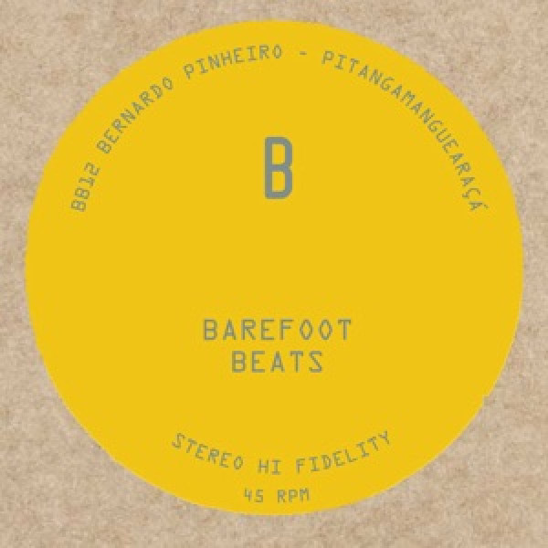 Elado , Bernardo Pinheiro - Barefoot Beats 12 | Barefoot Beats (BB12) - 2 Elado , Bernardo Pinheiro - Barefoot Beats 12 | Barefoot Beats (BB12) - 2