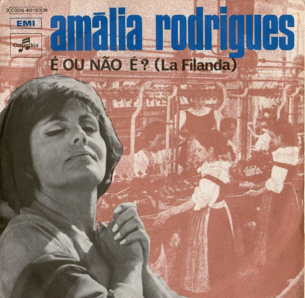 Amália Rodrigues - É Ou Não É ? (La Filanda) | Columbia (3C 006-40153)