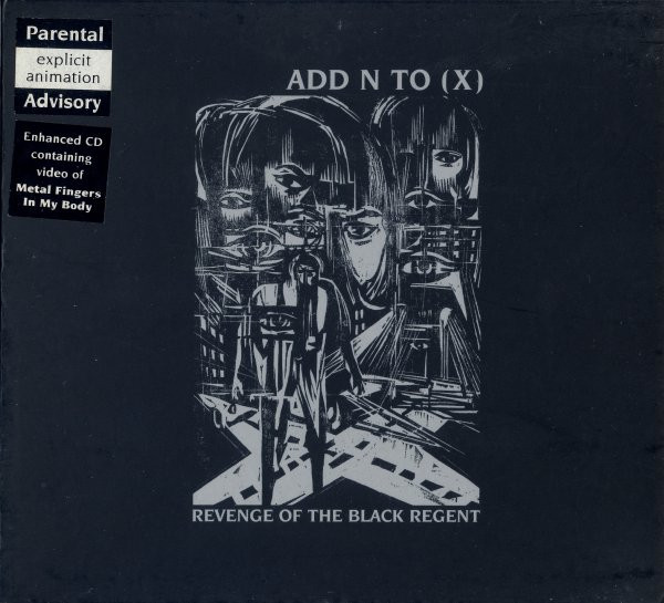 Add N To - Revenge Of The Black Regent | Mute (cdmute231) - main