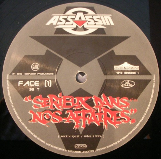 Assassin - Serieux Dans Nos Affaires | Assassin Productions (8 96583 6) - 2