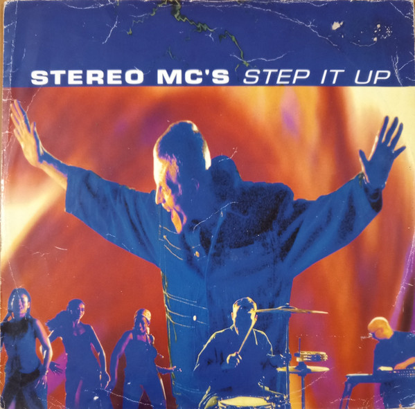 Stereo MC's - Step It Up | 4th & Broadway (12 BRW 266)