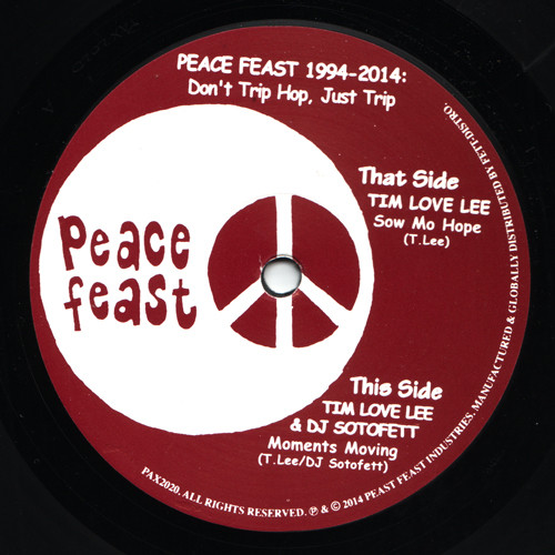 Tim "Love" Lee & DJ Sotofett - Moments Moving / Sow Mo Hope | Peace Feast (PAX2020)