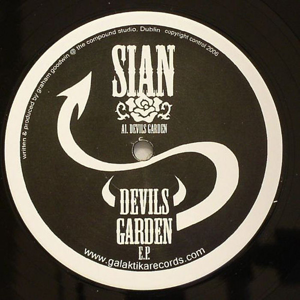 Sian - Devils Garden E.P. | Galaktika Records (GLK 008) Sian - Devils Garden E.P. | Galaktika Records (GLK 008)