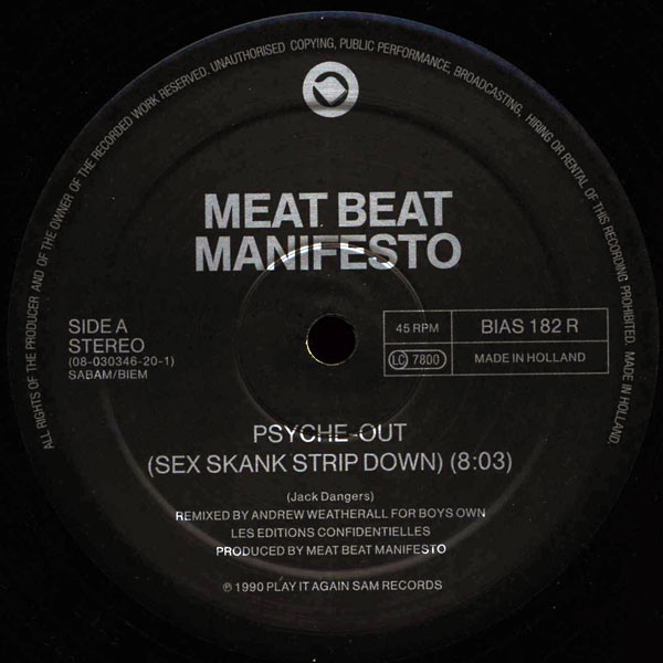 Meat Beat Manifesto - Psyche Out (Remixed By Andrew Weatherall) / Radio Babylon | Play It Again Sam Records (BIAS 182 R) - 3