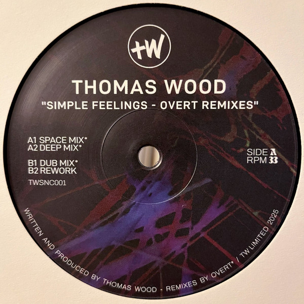 Thomas Wood - Simple Feelings - Overt Remixes | TW Limited (TWSNC001) - main