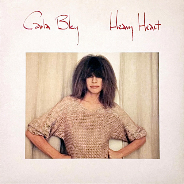 Carla Bley - Heavy Heart | WATT (WATT/14)