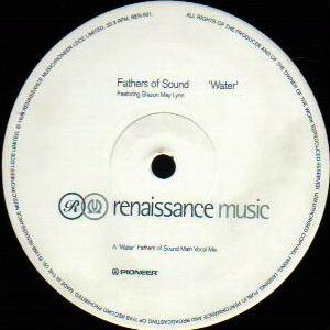 Fathers Of Sound Featuring Sharon May Linn - Water | Renaissance (REN 001) - 2