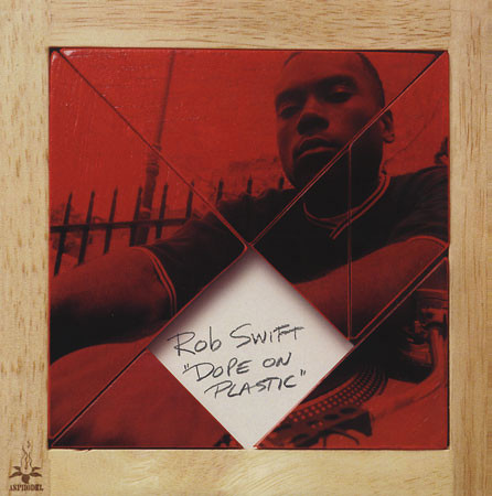 Rob Swift - Dope On Plastic | Asphodel (ASP 0119) - main
