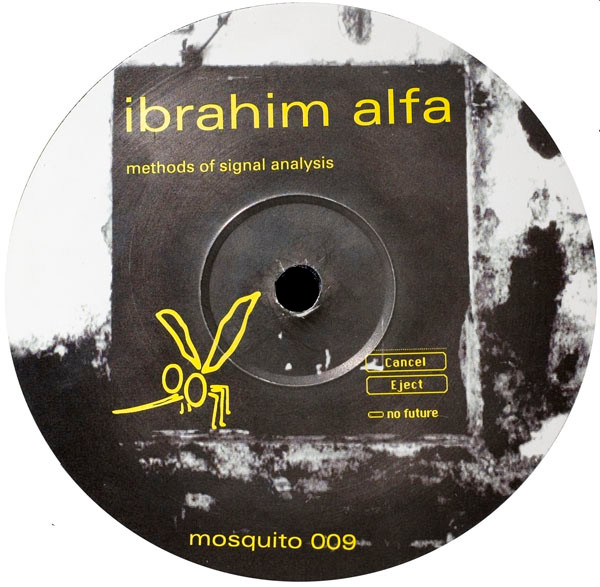 Ibrahim Alfa - Methods Of Signal Analysis | Mosquito (mosquito 009)
