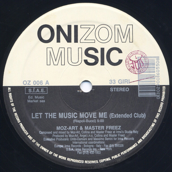 Moz-Art & Master Freez - Let The Music Move Me | Onizom Music (OZ 006) - 3 Moz-Art & Master Freez - Let The Music Move Me | Onizom Music (OZ 006) - 3