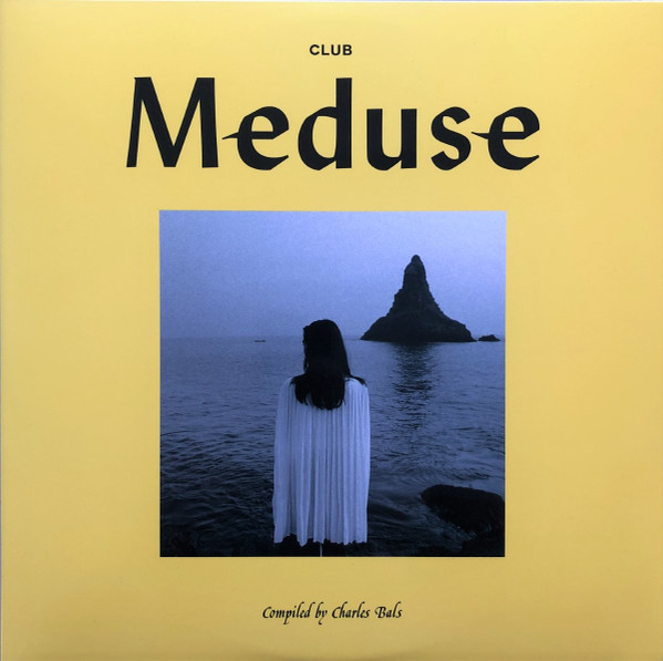 Various , Charles Bals - Club Meduse | Spacetalk Records (STLKLP004)