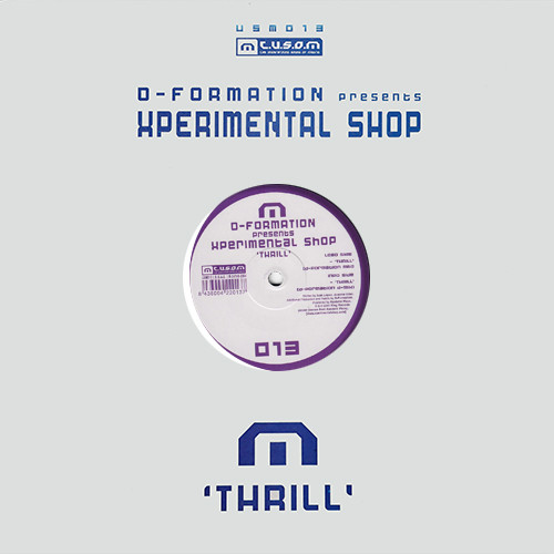 Xperimental Shop - Thrill | T.U.S.O.M. Recordings (USM013) Xperimental Shop - Thrill | T.U.S.O.M. Recordings (USM013)